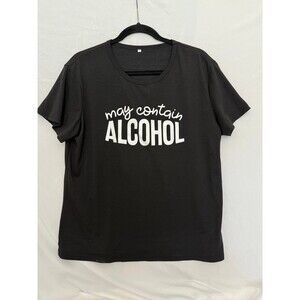 Shein May Contain Alcohol Funny T-Shirt Short Sleeve Black Women's XL